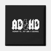 Highway to... Hey, schau mal, ein Eichhörnchen. Ad Magnet (Vorne)