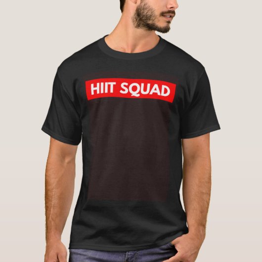 Hiit Squad Gym Workout T-Shirt (Vorderseite)