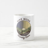 Hike More, Worry Less Kaffeetasse (Mittel)