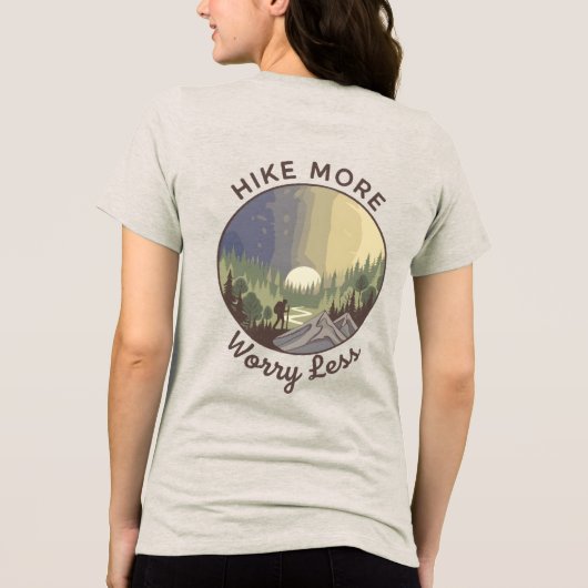 Hike More Worry Less – Mindful Hiking Tri-Blend Shirt (Rückseite)