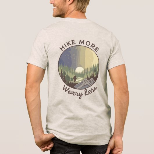 Hike More Worry Less – Mindful Hiking Tri-Blend Shirt (Rückseite)