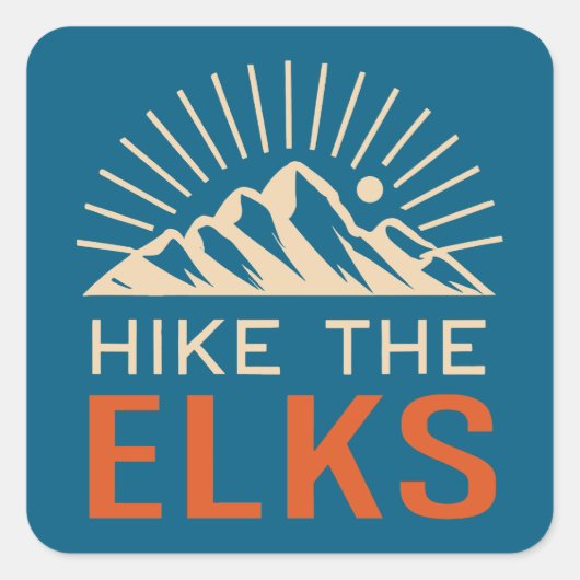 Hike The Elk Mountains Sunburst Quadratischer Aufkleber (Vorderseite)