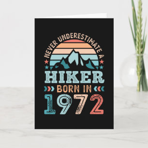 Hiker born in 1972 50th Birthday Hiking Retro Gift Karte