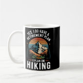 Hiker Funny Retirement Plan - Plan On Hiking  Kaffeetasse (Links)