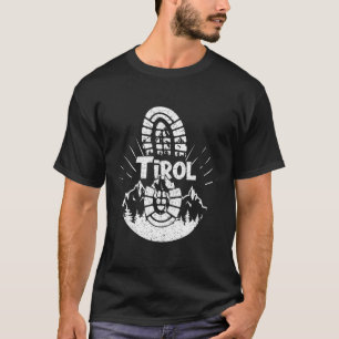 Hiker Tirol Österreich Tirol Urlaub T-Shirt