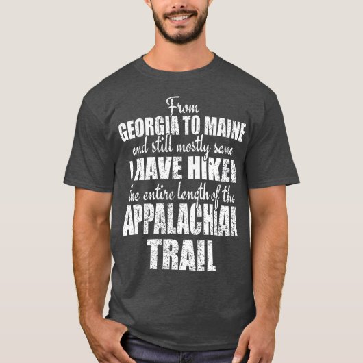 Hikes the total appalachian Trail Celebrate T-Shirt (Vorderseite)