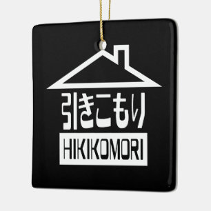 Hikikomori 引 き こ り japanischen Rekruten Keramikornament