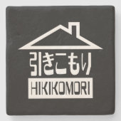 Hikikomori 引 き こ り japanischen Rekruten Steinuntersetzer (Vorderseite)