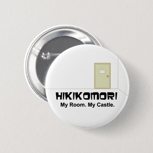 Hikikomori Knopf englisches ver. Button (Vorne & Hinten)