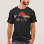 Hiking Apparel Outr Backpacking Camping Hiking gif T-Shirt (Vorderseite)
