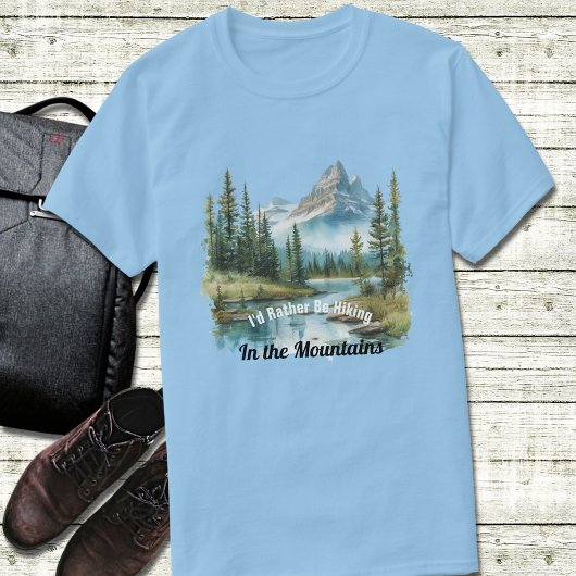 Hiking In the Mountains T-Shirt