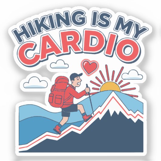 Hiking Is My Cardio Aufkleber (Vorderseite)