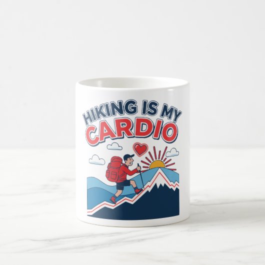 Hiking Is My Cardio Kaffeetasse (Mittel)