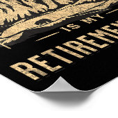 Hiking Is My Retirement Plan Funny Hiking  Poster (Ecke)