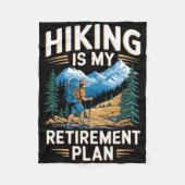 Hiking Is My Retirement Plan Outdoor Adventure Fleecedecke (Vorderseite)