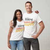 Hiking Makes Me Happy Quote Vibrant Modern Nature T-Shirt (Unisex)