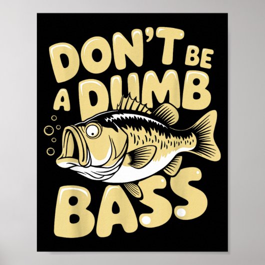 Hilarious Fisherman &amp; Angler Humor Apparel Uni Poster (Vorne)