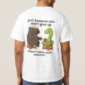 Hilarious, funny, creative, meme picture quote  T-Shirt (Rückseite)
