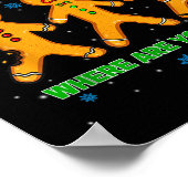 Hilarious Gingerbread Cookie My Butt Hurts Xmas Hu Poster (Ecke)