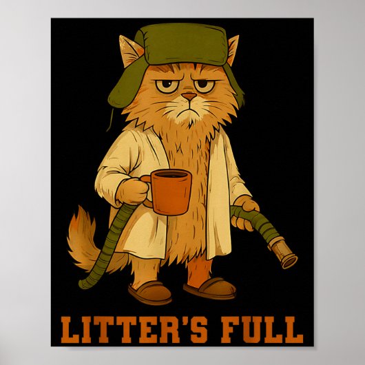 Hilarious Litter’s Full Funny Coffee Cat Lovers Ch Poster (Vorne)