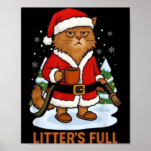 Hilarious Litter’s Full Funny Coffee Cat Lovers Ch Poster (Vorne)