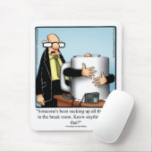Hilarious Office Humor Mousepad Gift (Mit Mouse)