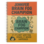 Hilarious Perimenopause Brain Fog Champion Notizblock (Vorderseite)