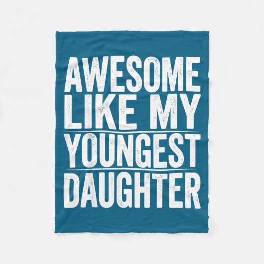 Hilarious s Day Like Daughter Youngest Mother Fath Fleecedecke (Vorderseite)