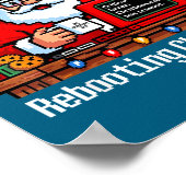 Hilarious Santa s Support Tech Rebooting IT Comput Poster (Ecke)