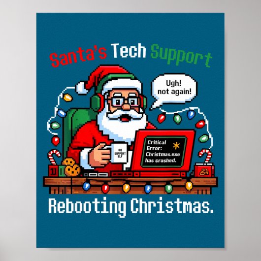 Hilarious Santa s Support Tech Rebooting IT Comput Poster (Vorne)