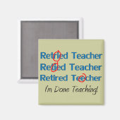 Hilarous Remüde Teacher Geschenke Magnet (Vorderseite/Rückseite)
