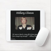 Hilary Clinton Hairstyles & Headlines Quote Mousepad (Mit Mouse)