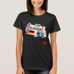 Hildesheim Girl Hildesheim Boarding Pass Hildeshei T-Shirt