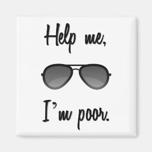 Hilf mir, ich bin arm magnet