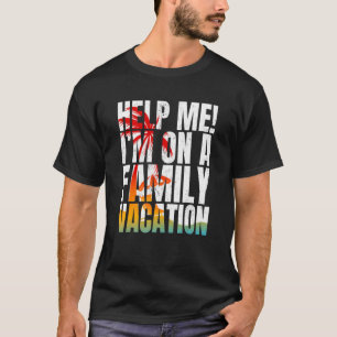 Hilf mir, ich bin auf einem Familienurlaub Retro-S T-Shirt
