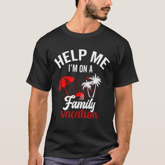 Hilf mir, ich bin auf einem Familienurlaub Sunset T-Shirt (Vorderseite)