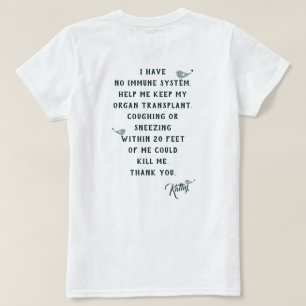 Hilf mir, meine Organtransplantation in Weiß Behal T-Shirt