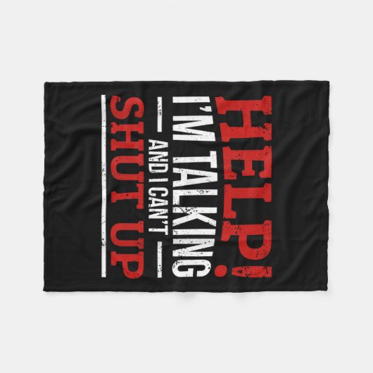 Hilf mir zu reden und ich kann nicht aufhören fleecedecke (Vorderseite (Horizontal))