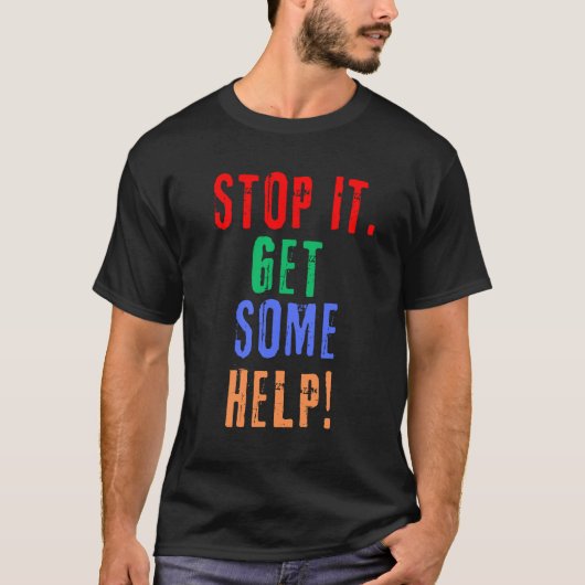 Hilfe erhalten T-Shirt (Vorderseite)