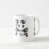 Hilfe! Ich bin ein Gefangener der Liebe Kaffeetasse (VorderseiteRechts)