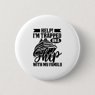 Hilfe, ich bin mit meiner Familie auf einem Schiff Button