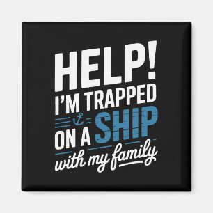 Hilfe, ich bin mit meiner Familie auf einem Schiff Magnet