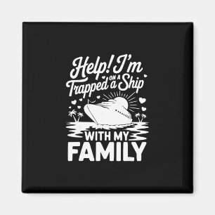 Hilfe, ich bin mit meiner Familie auf einem Schiff Magnet