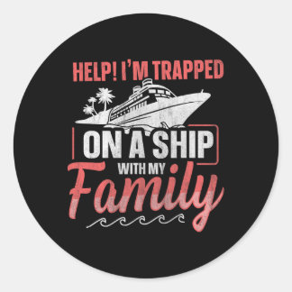 Hilfe! Ich bin mit meiner Familie auf einem Schiff Runder Aufkleber