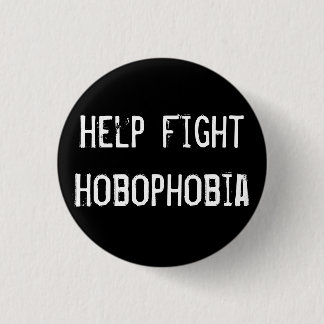 Hilfskampf Hobophobia Button