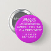 HILFSLAUNCHS BID FÜR PRÄSIDENT 04-12-2015 Buttone Button (Vorne & Hinten)