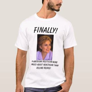 Hillary5, schließlich! , Ein amerikanischer T-Shirt