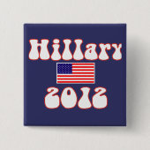 Hillary 2012. button (Vorderseite)