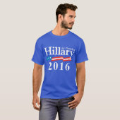 Hillary 2016 T-Shirt (Vorne ganz)