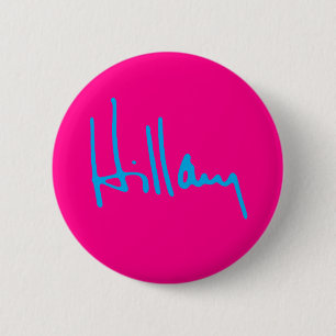 "Hillary" 2,25 Zoll Button